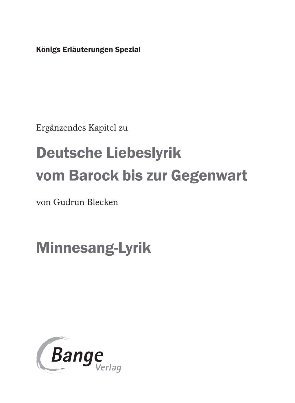 Deutsche Liebeslyrik Vom Barock Bis Zur Gegenwart Minnesang-Lyrik