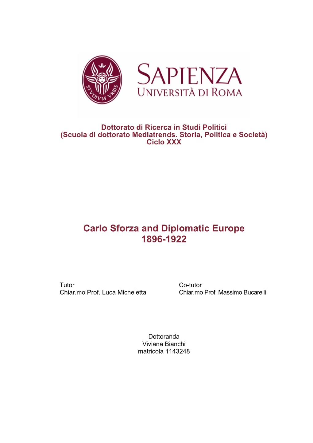 Carlo Sforza and Diplomatic Europe 1896-1922