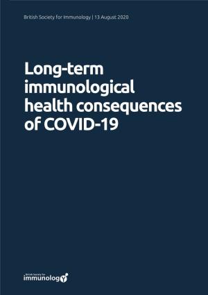 Long-Term Immunological Health Consequences of COVID-19