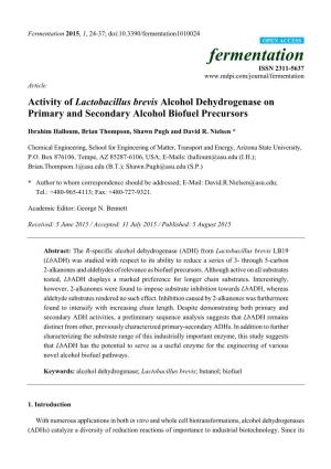 Activity of Lactobacillus Brevis Alcohol Dehydrogenase on Primary and Secondary Alcohol Biofuel Precursors