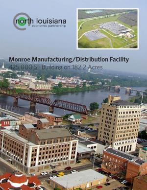 Monroe Manufacturing/Distribution Facility 425,000 SF Building on 182.2 Acres Smart