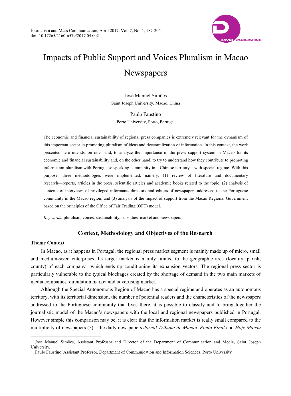 Impacts of Public Support and Voices Pluralism in Macao Newspapers