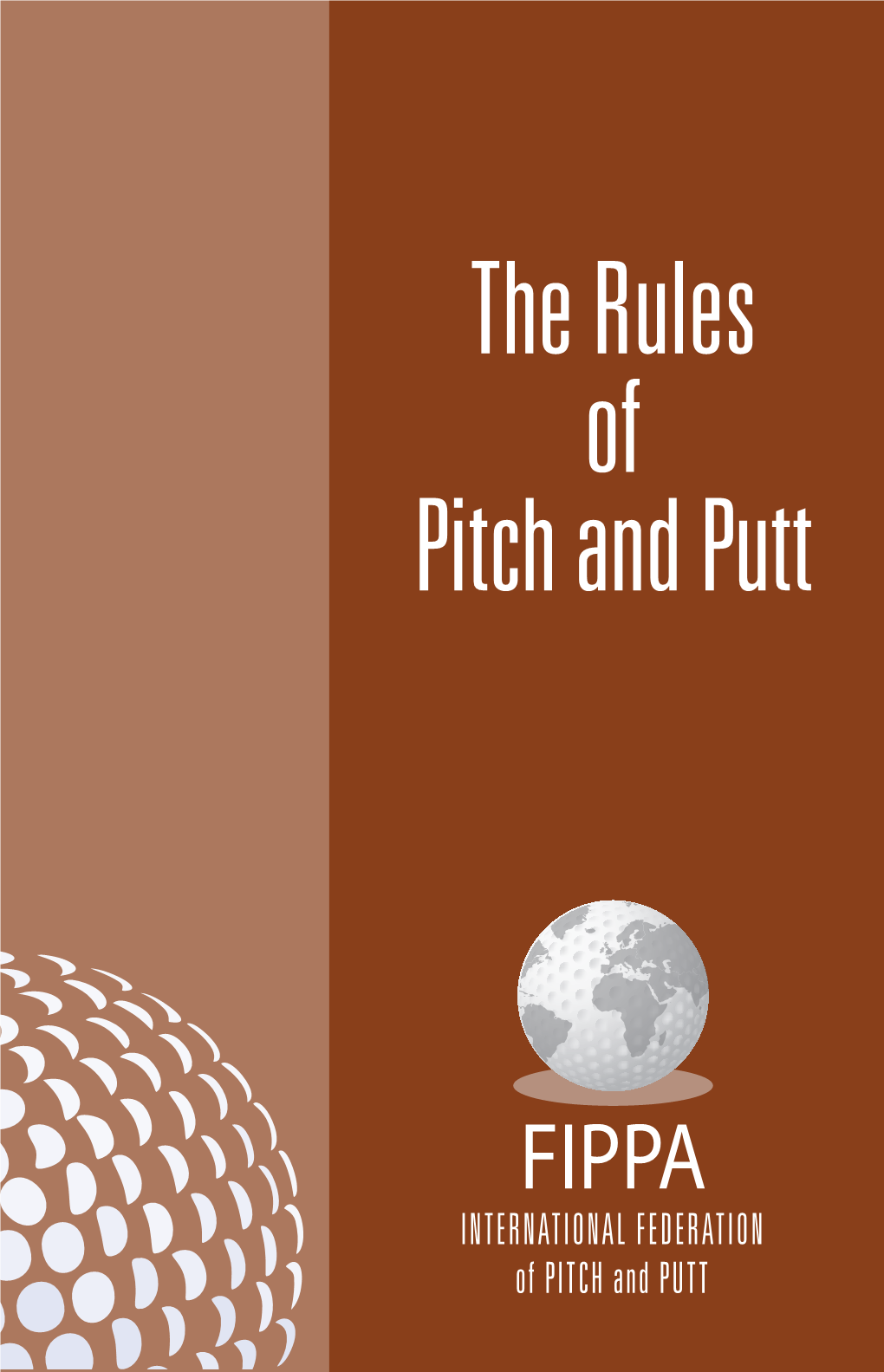 The Rules of Pitch and Putt