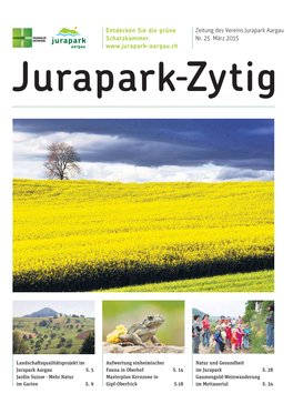Jurapark-Zytig Nr. 25 März 2015 EDITORIAL