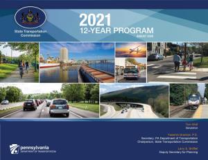 2021 State Transportation 12-YEAR PROGRAM Commission AUGUST 2020