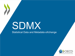 Statistical Data and Metadata Exchange Exchange Problems & Opportunities