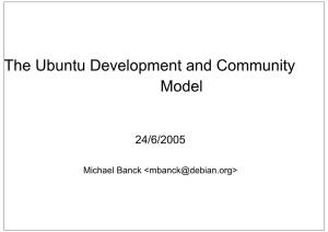 The Ubuntu Development Model