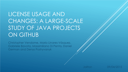 License Usage and Changes: a Large-Scale Study of Java Projects on Github