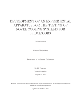 Development of an Experimental Apparatus for the Testing of Novel Cooling Systems for Processors