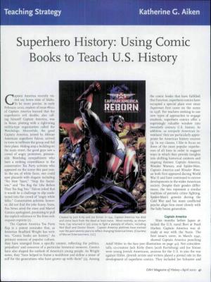 Superhero History: Using Comic Books to Teach U.S. History