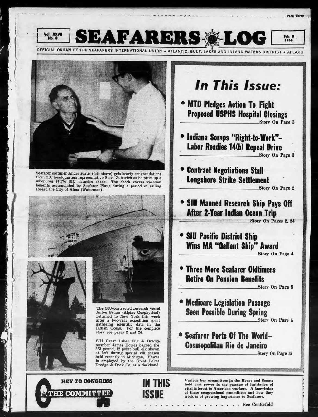 Seafarers^Log Official Orqan of the Seafarers International Union • Atlantic, Gulf, Lakes and Inland Waters District • Afl-Cio