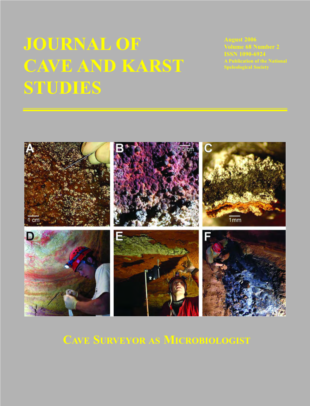 Journal of Cave and Karst Studies Editor Malcolm S