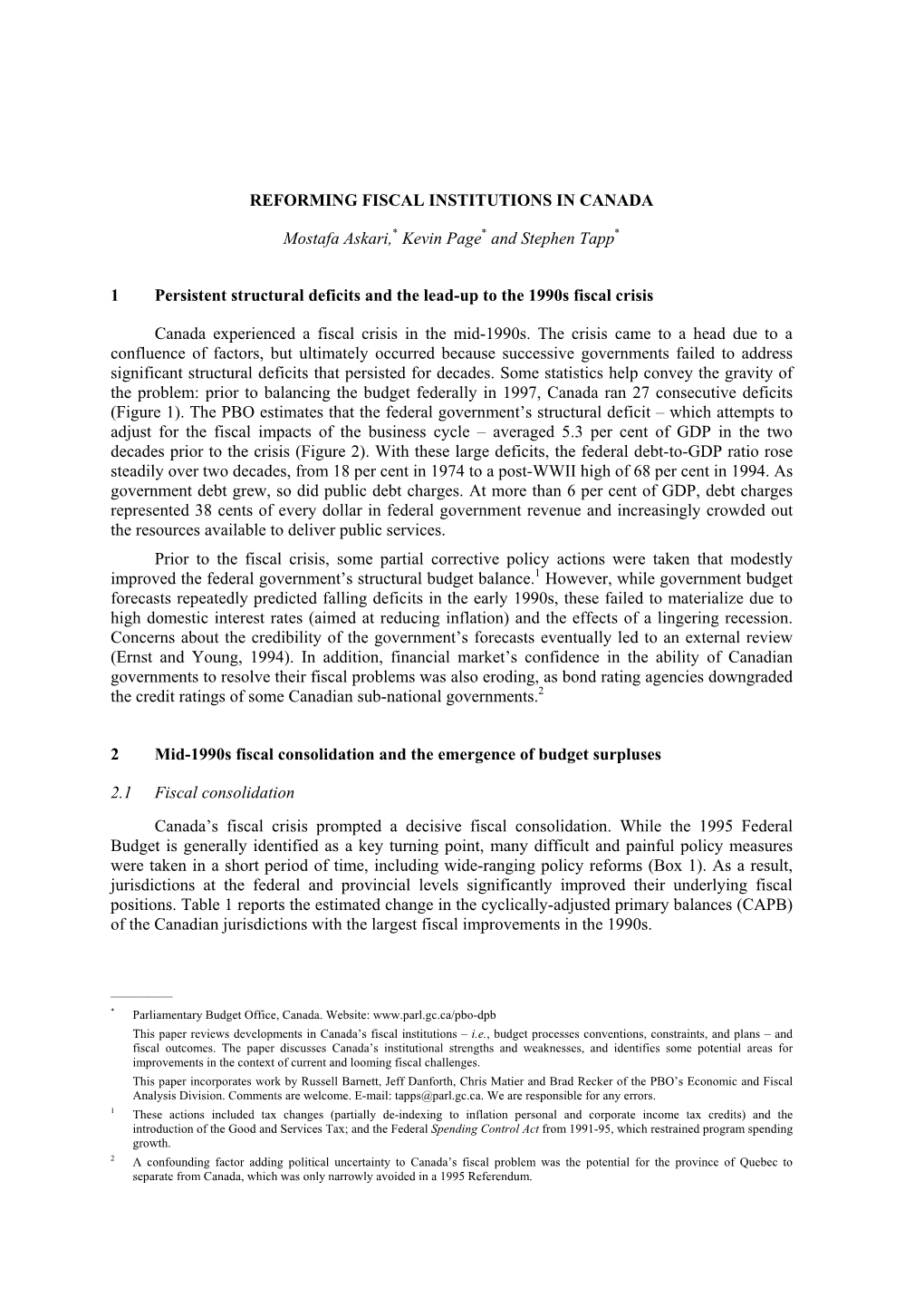 REFORMING FISCAL INSTITUTIONS in CANADA Mostafa Askari,* Kevin