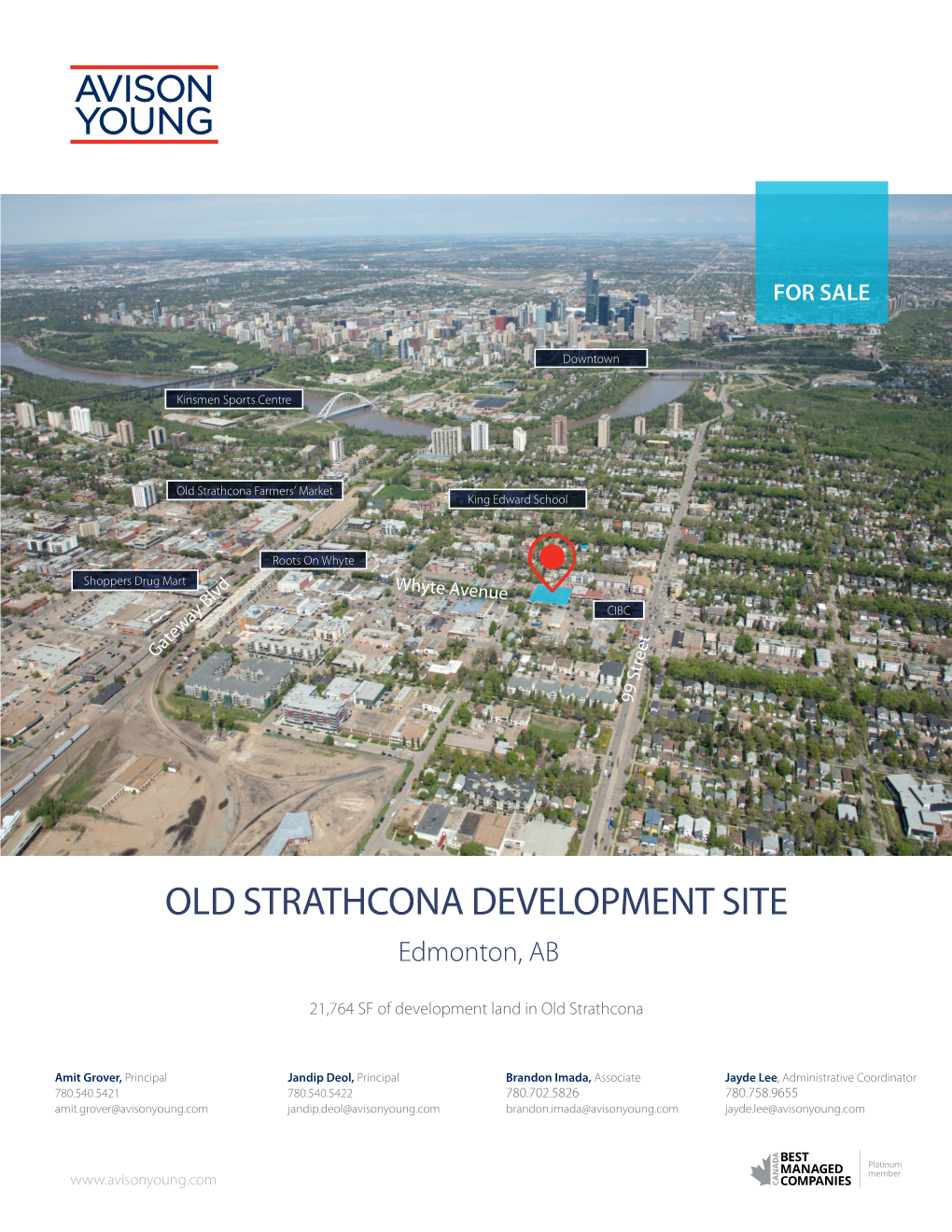 OLD STRATHCONA DEVELOPMENT SITE Edmonton, AB