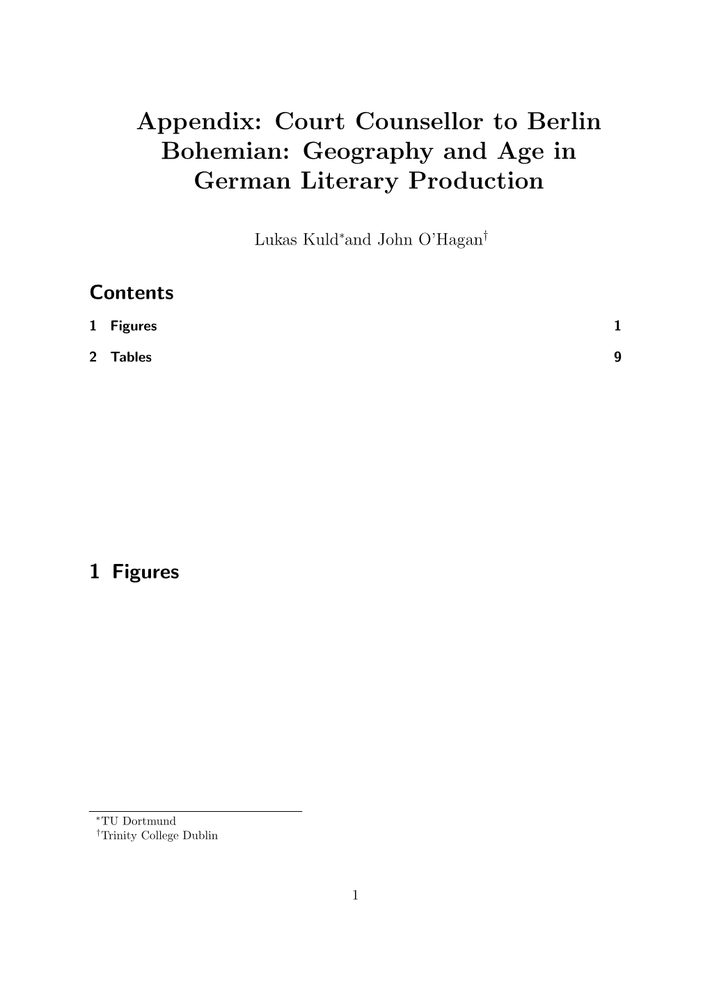 Court Counsellor to Berlin Bohemian: Geography and Age in German Literary Production