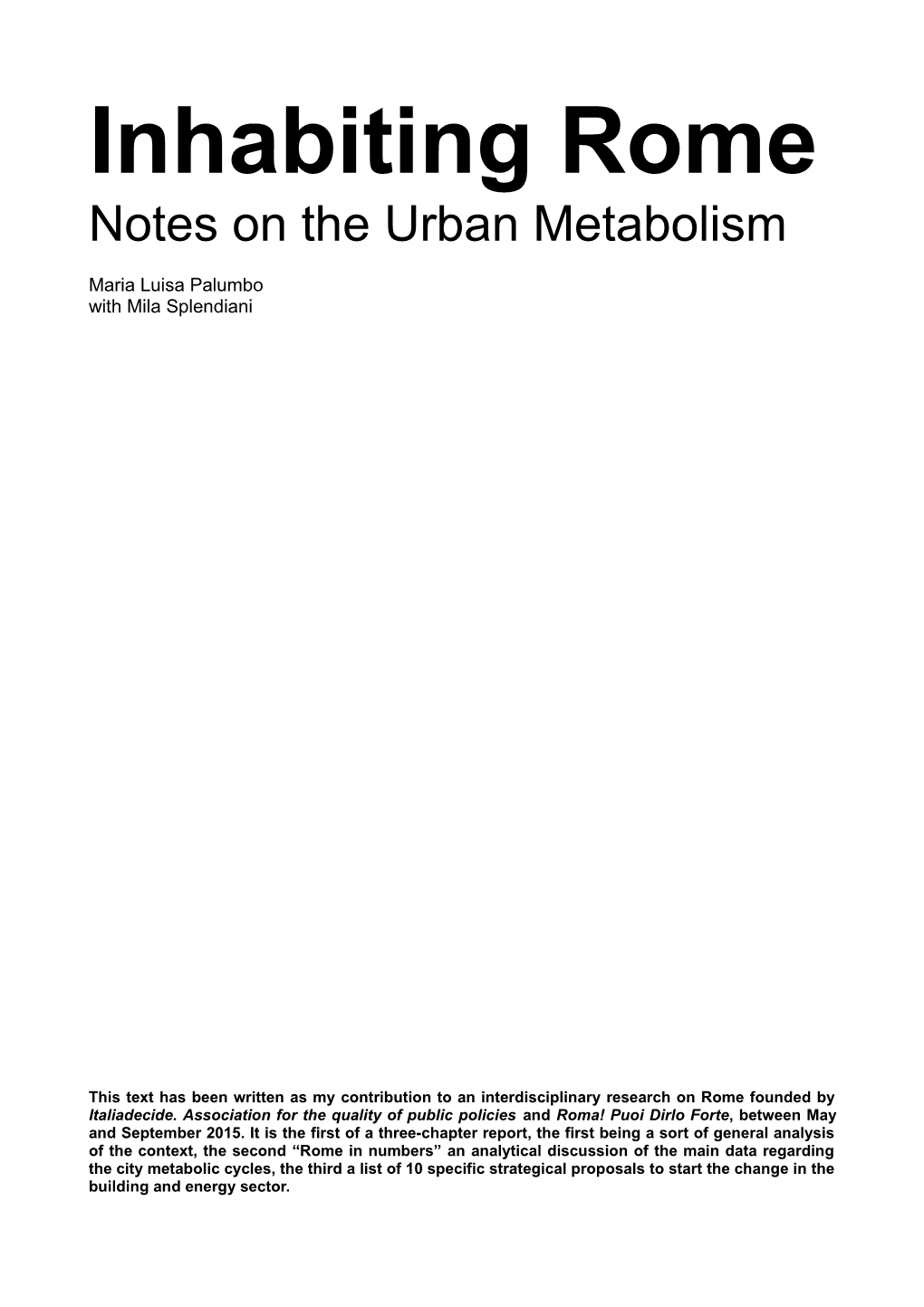 Inhabiting Rome Notes on the Urban Metabolism