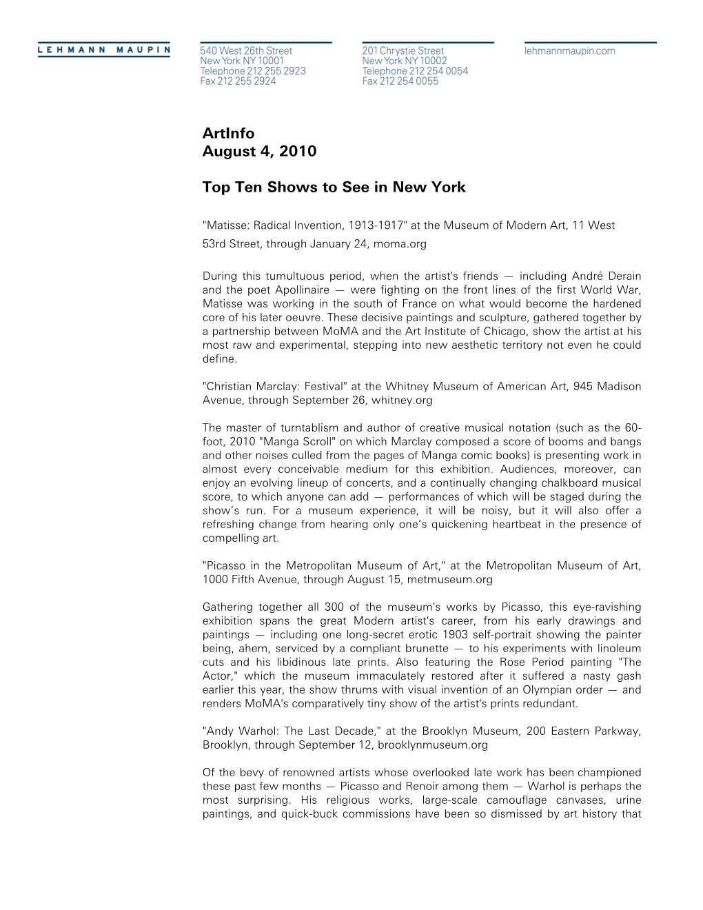 Artinfo August 4, 2010 Top Ten Shows to See in New York