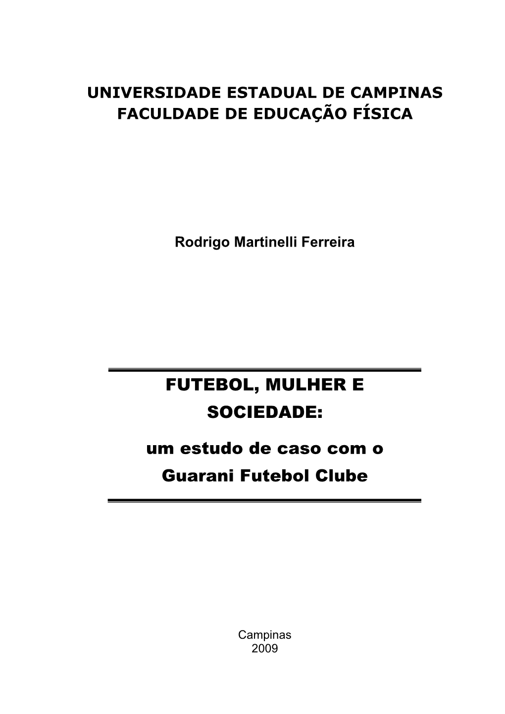 4. O Futebol Feminino No Guarani Futebol Clube