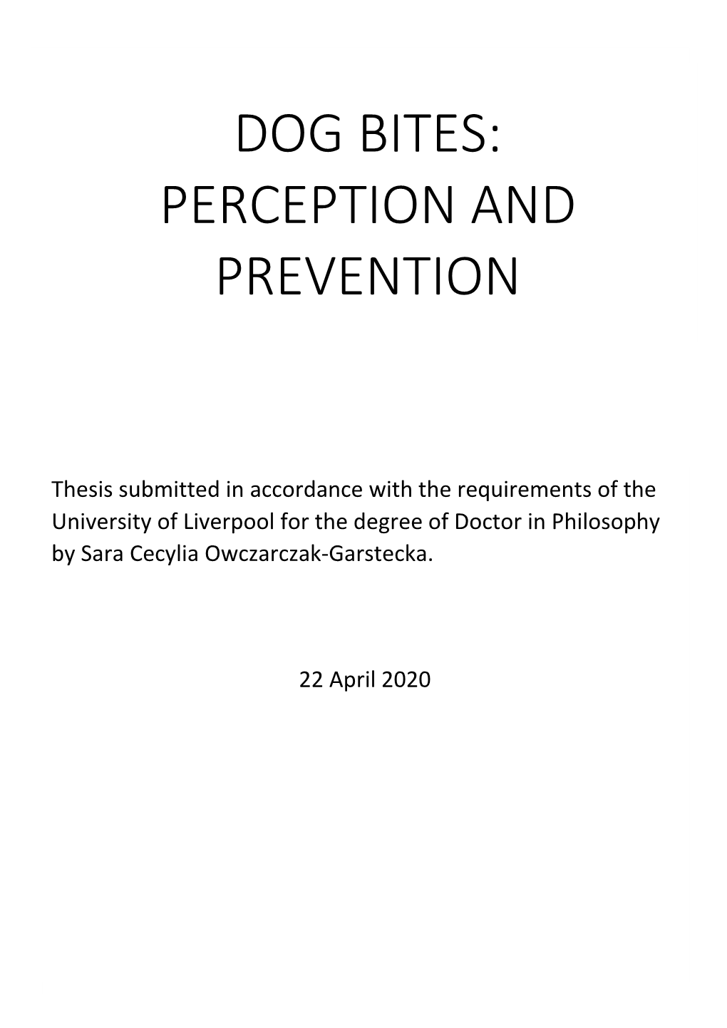 Dog Bites: Perception and Prevention