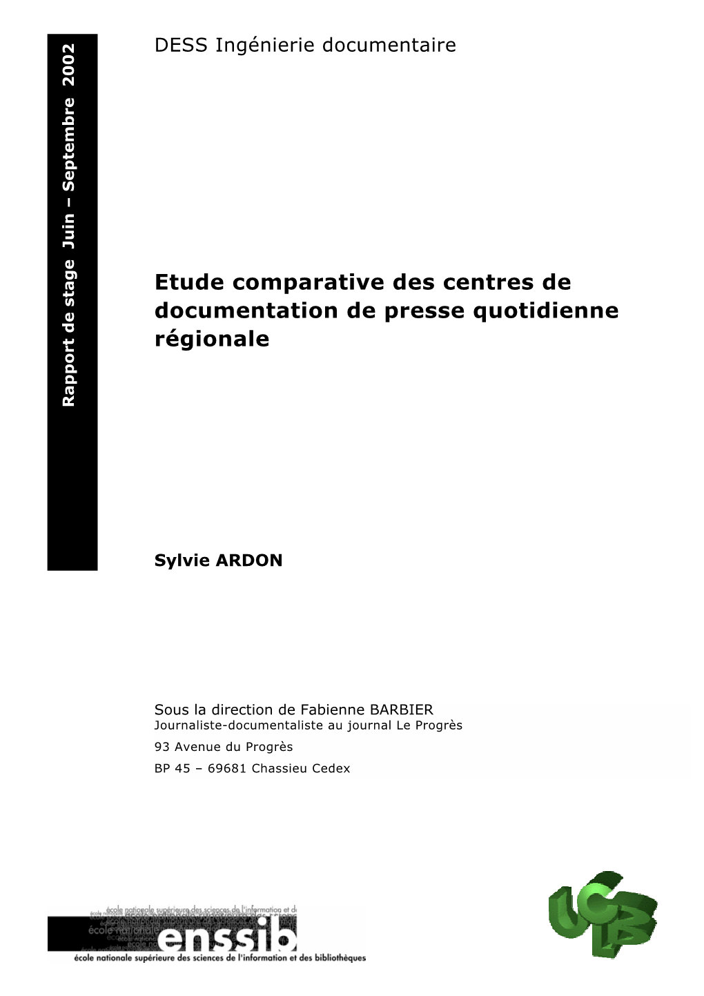 Etude Comparative Des Centres De Documentation De Presse Quotidienne Régionale