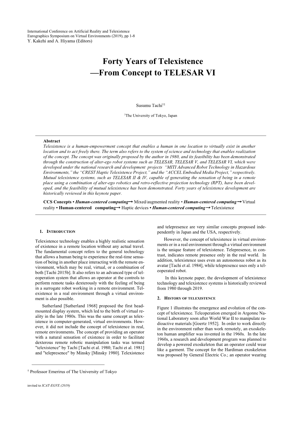 Forty Years of Telexistence —From Concept to TELESAR VI