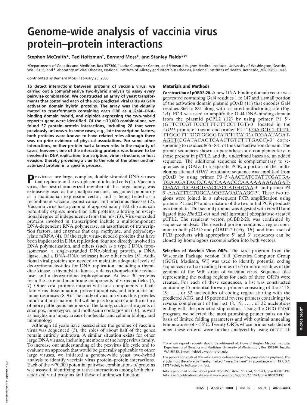 Genome-Wide Analysis of Vaccinia Virus Protein–Protein Interactions