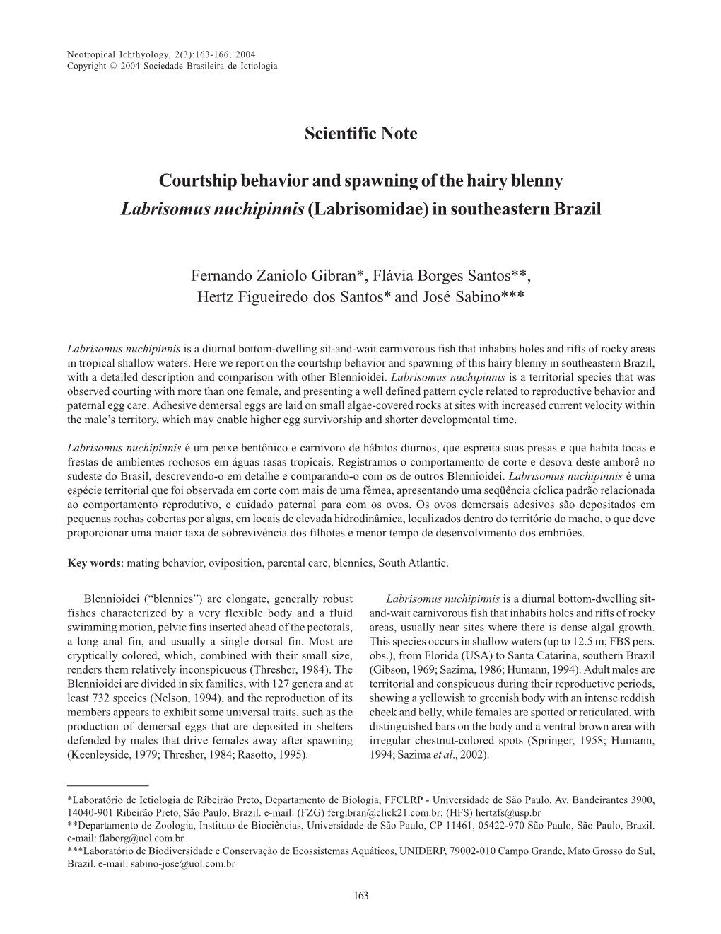 Scientific Note Courtship Behavior and Spawning of the Hairy Blenny