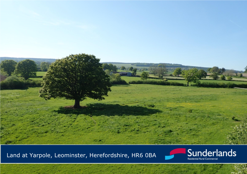 Land at Yarpole, Leominster, Herefordshire, HR6 0BA