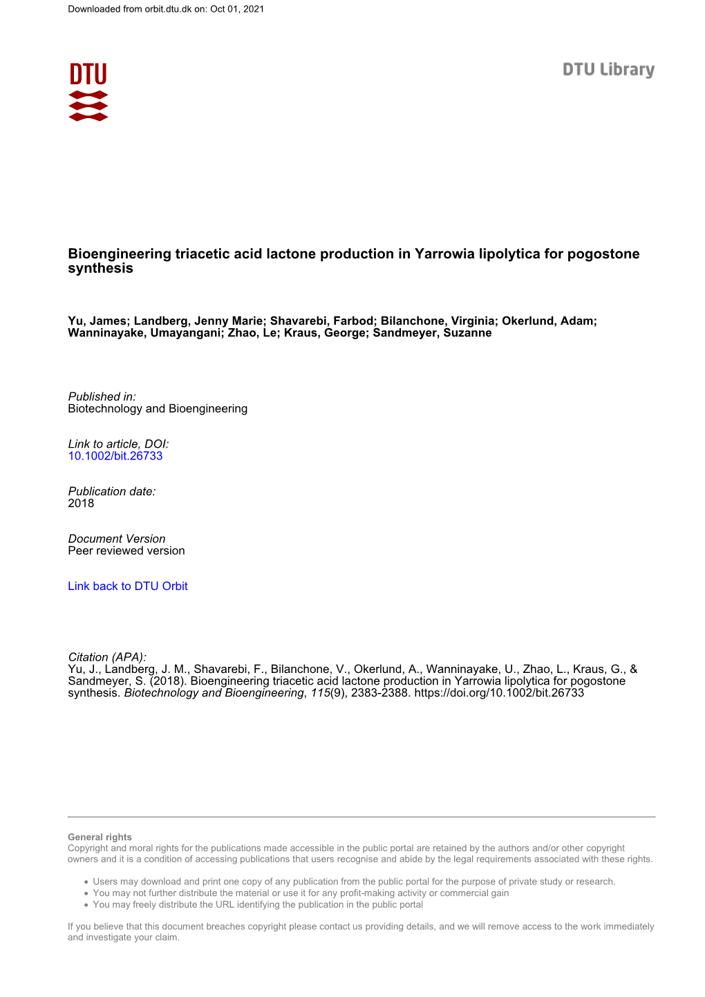 Bioengineering Triacetic Acid Lactone Production in Yarrowia Lipolytica for Pogostone Synthesis