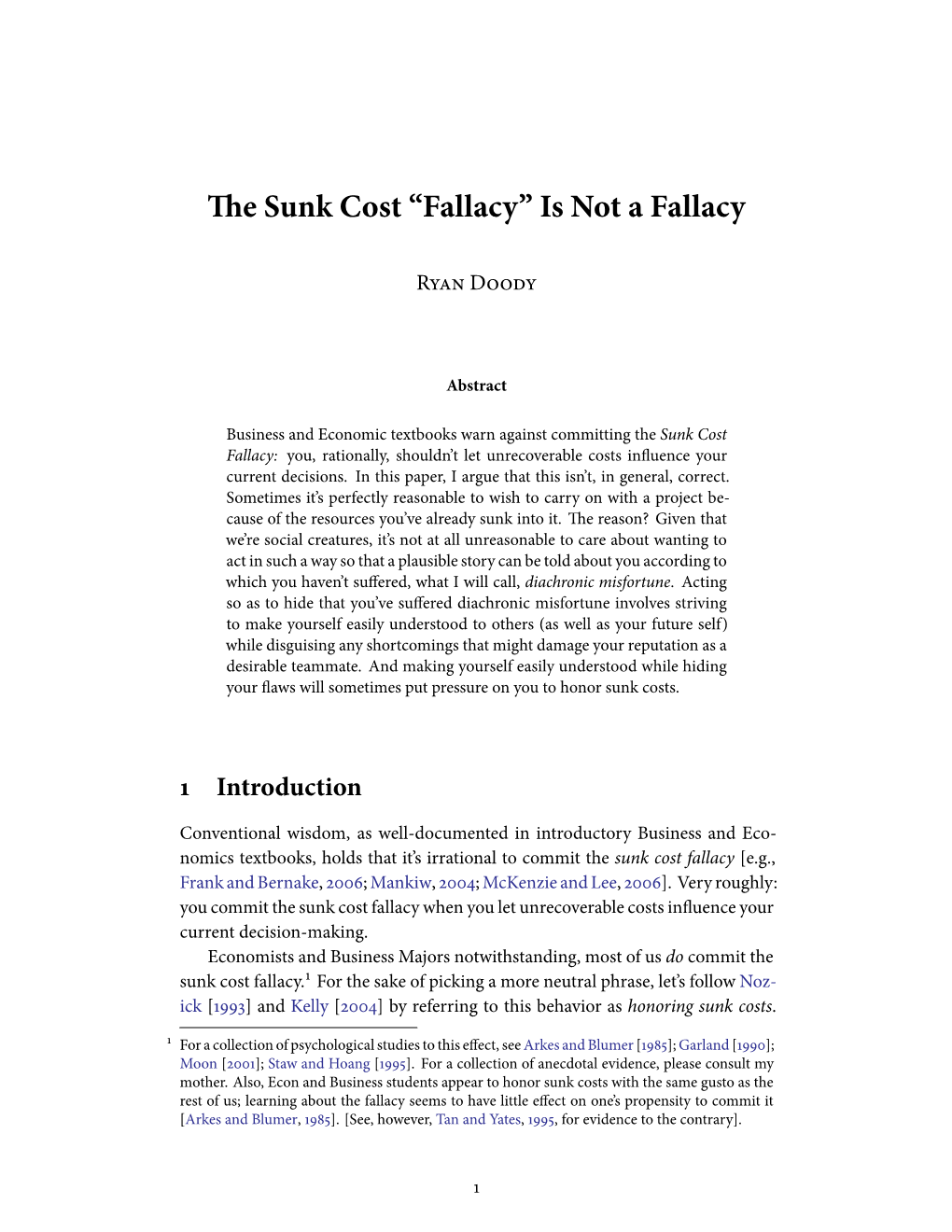 The Sunk Cost “Fallacy” Is Not a Fallacy