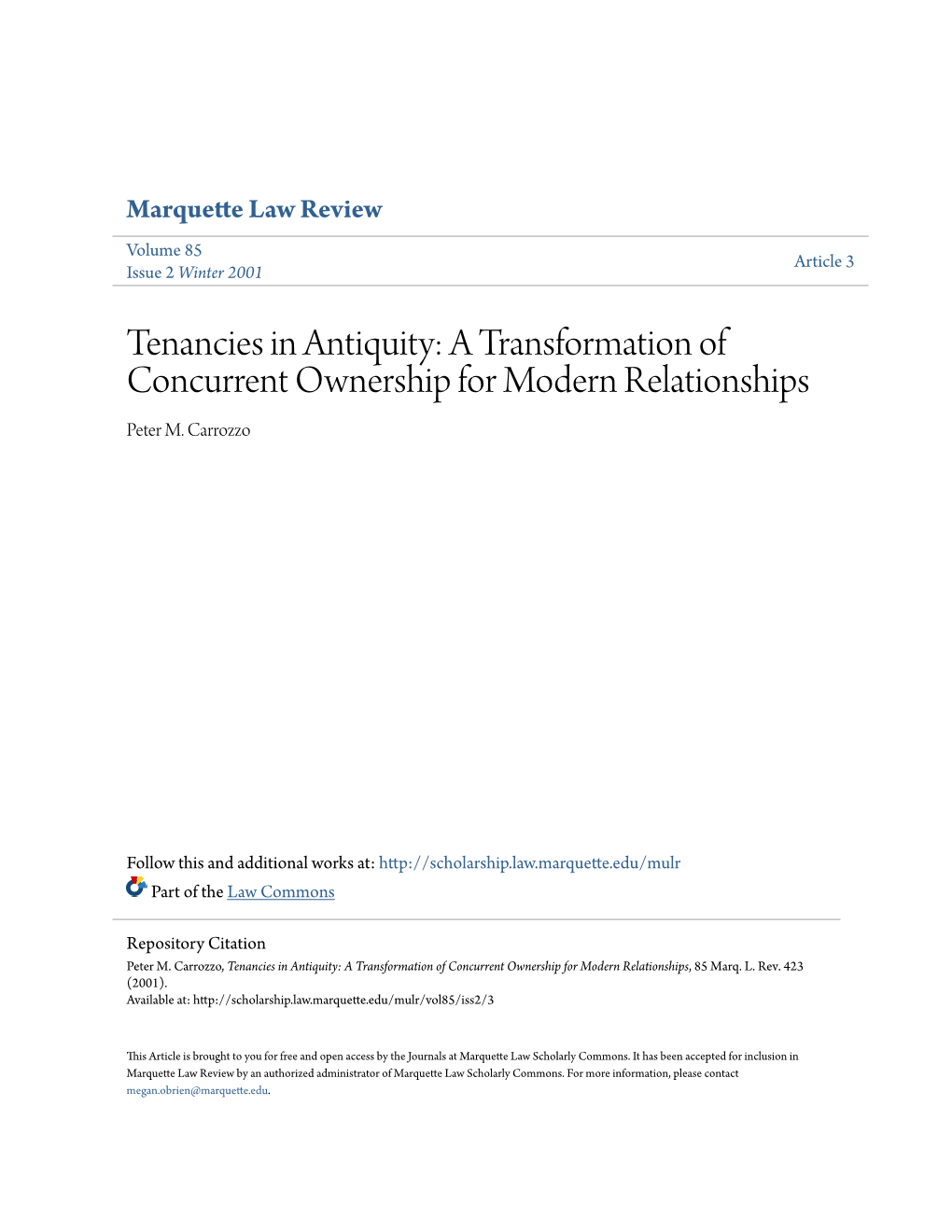 Tenancies in Antiquity: a Transformation of Concurrent Ownership for Modern Relationships Peter M