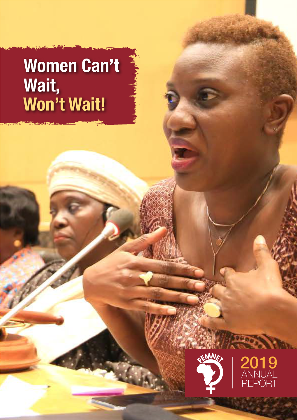 Won't Wait! Women Can't Wait