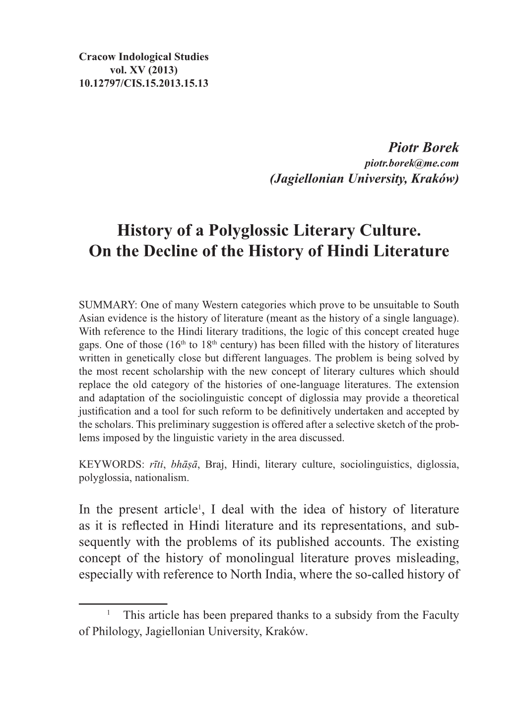 History of a Polyglossic Literary Culture. on the Decline of the History of Hindi Literature