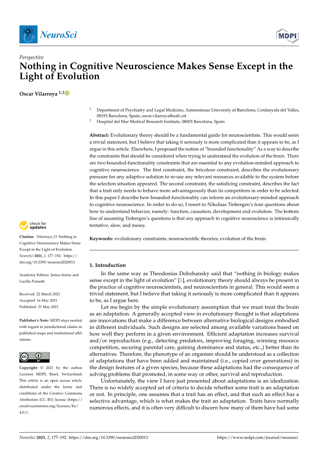 Nothing in Cognitive Neuroscience Makes Sense Except in the Light of Evolution