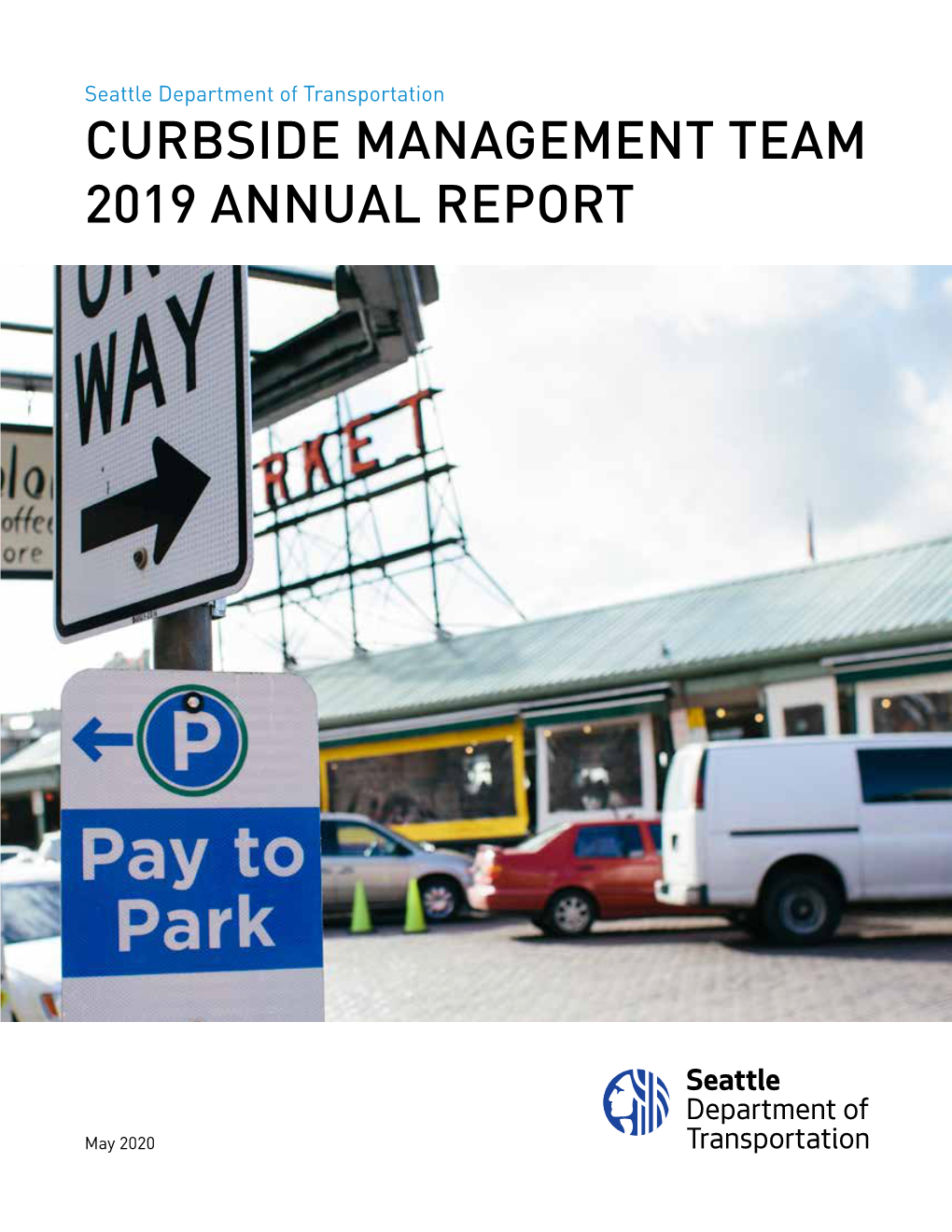Curbside Management Team 2019 Annual Report