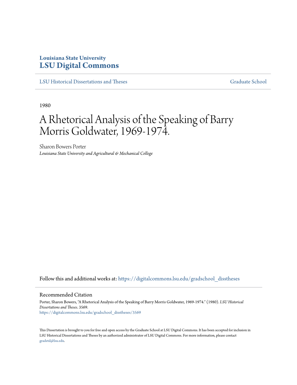 A Rhetorical Analysis of the Speaking of Barry Morris Goldwater, 1969-1974