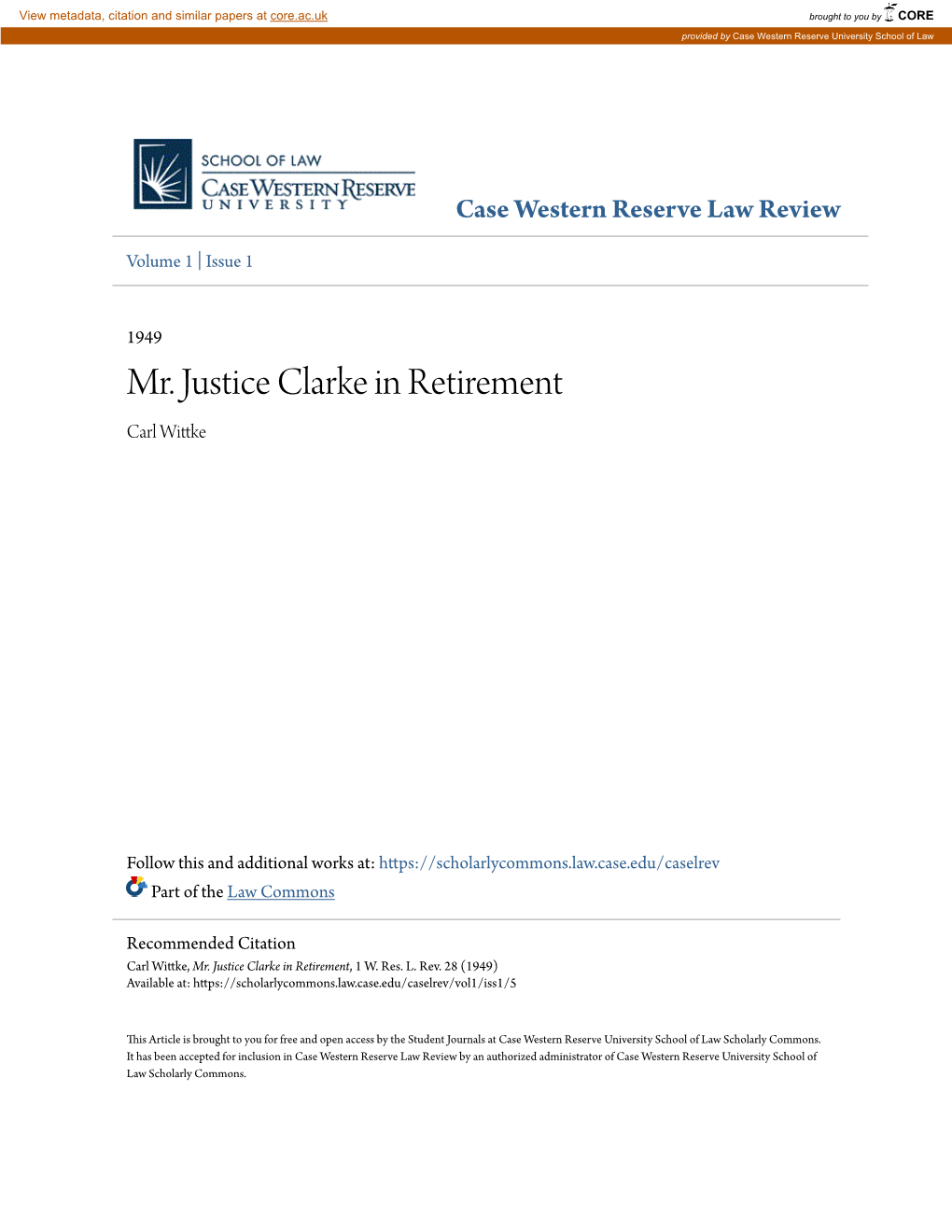 Mr. Justice Clarke in Retirement Carl Wittke