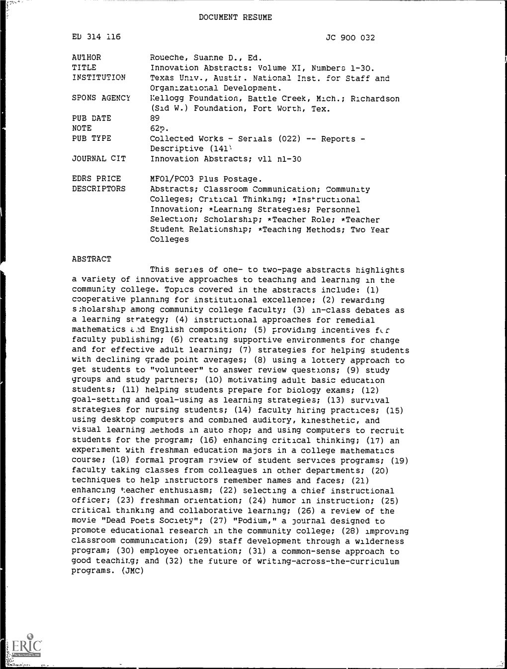 Innovation Abstracts: Volume XI, Numbers 1-30. TNSTTTUTION Toxc Univ