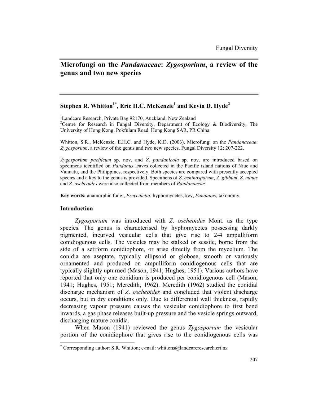 Microfungi on the Pandanaceae: Zygosporium, a Review of the Genus and Two New Species