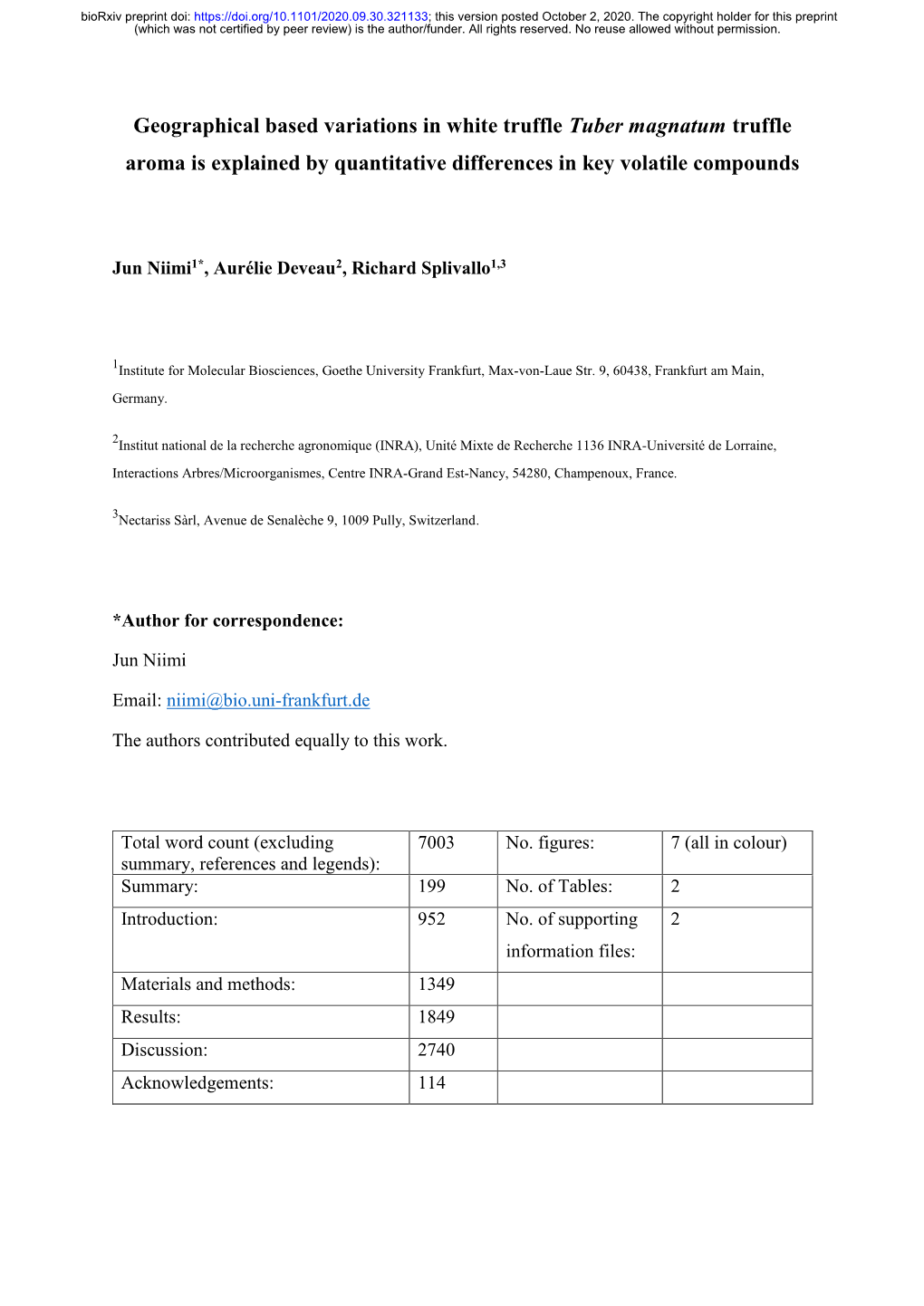 Geographical Based Variations in White Truffle Tuber Magnatum Truffle Aroma Is Explained by Quantitative Differences in Key Volatile Compounds