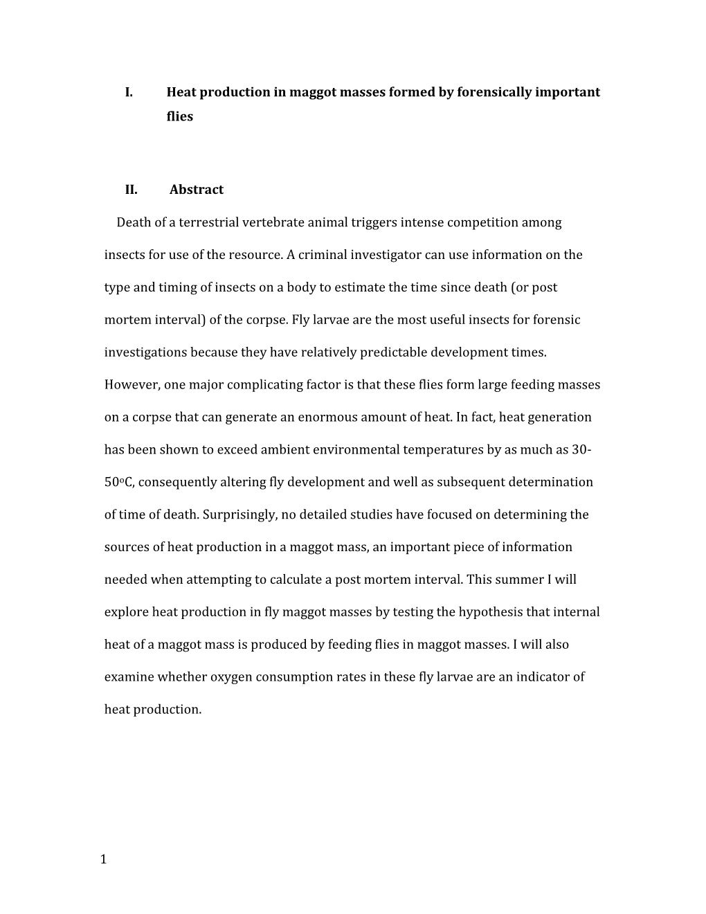 1 I. Heat Production in Maggot Masses Formed by Forensically Important