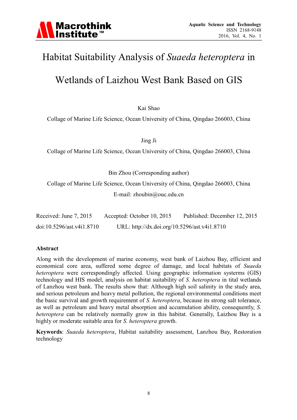 Habitat Suitability Analysis of Suaeda Heteroptera in Wetlands of Laizhou West Bank Based On