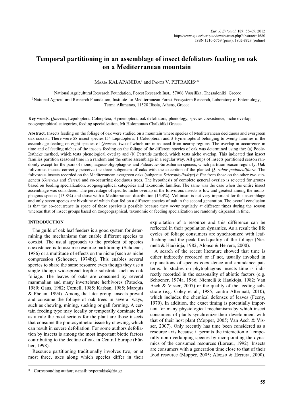 Temporal Partitioning in an Assemblage of Insect Defoliators Feeding on Oak on a Mediterranean Mountain