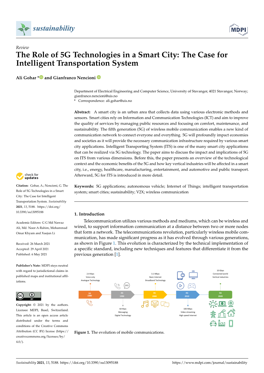 The Role of 5G Technologies in a Smart City: the Case for Intelligent Transportation System