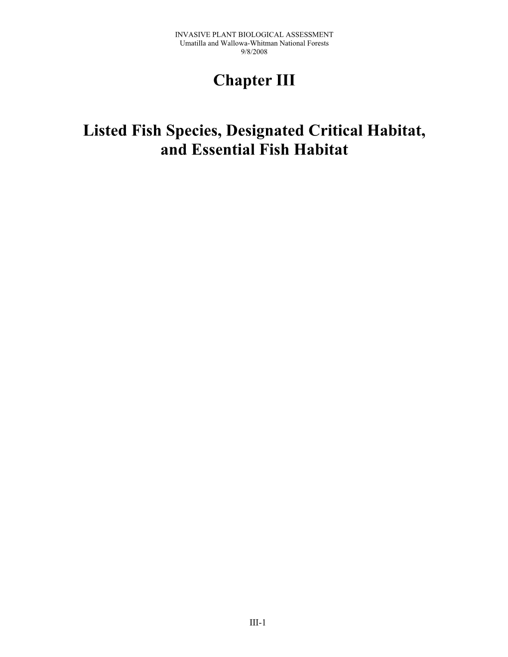 Chapter III Listed Fish Species, Designated Critical Habitat, And