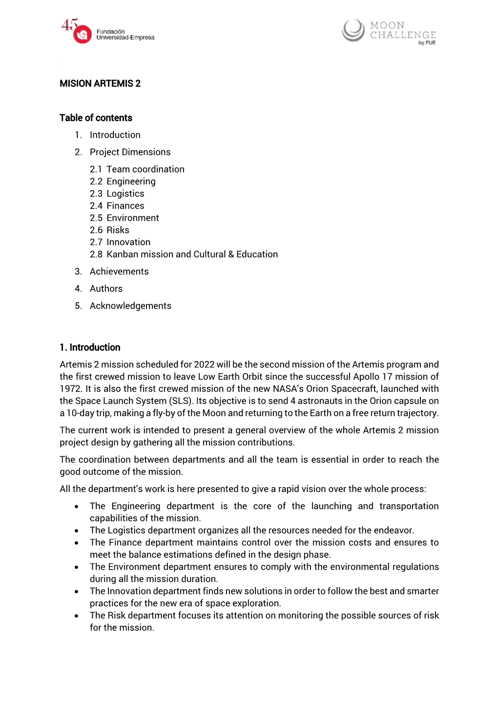 MISION ARTEMIS 2 Table of Contents 1. Introduction 2. Project