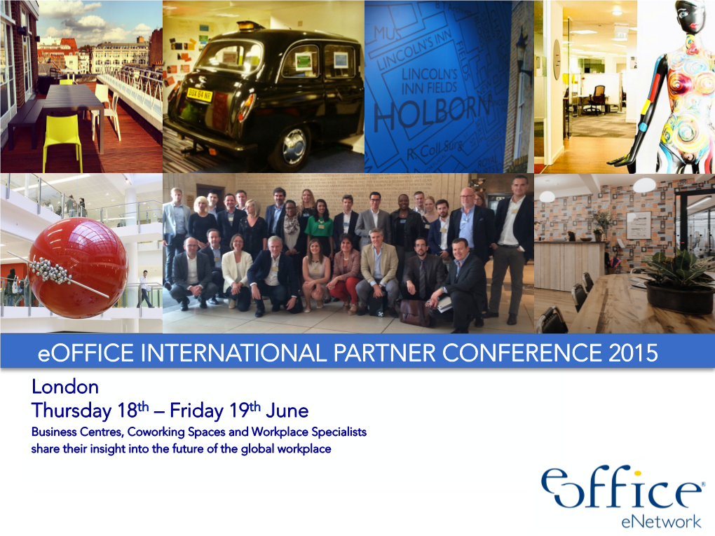 Eoffice INTERNATIONAL PARTNER CONFERENCE 2015