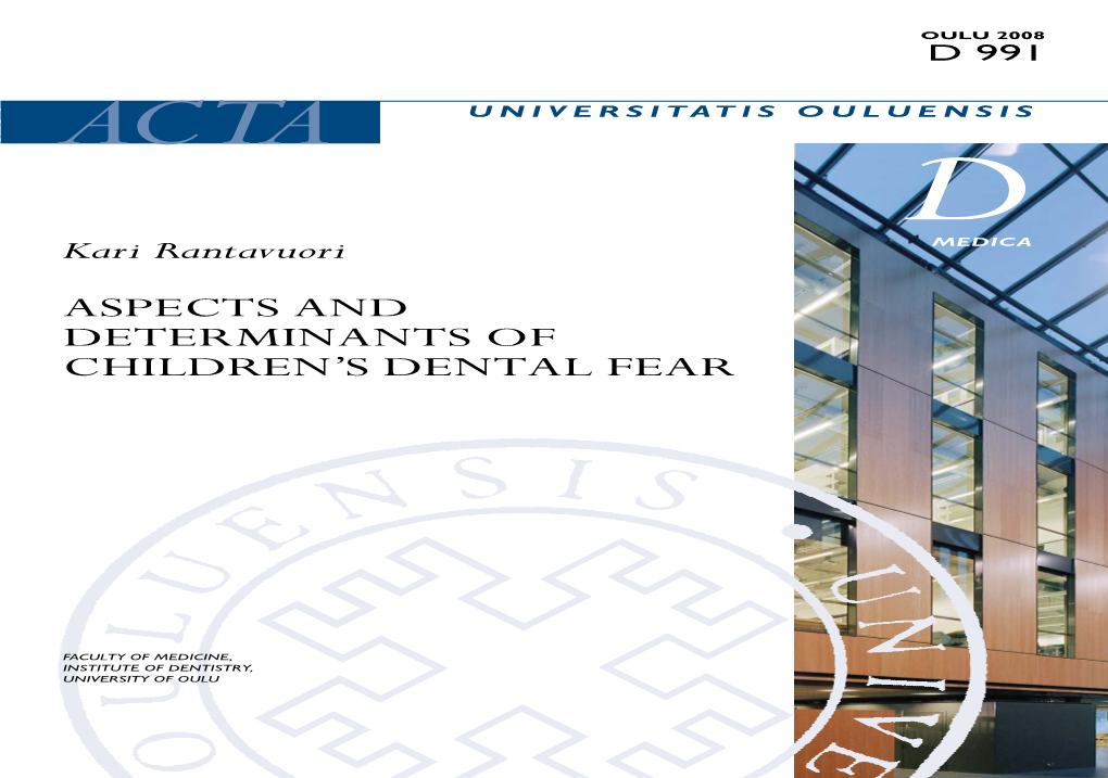 Aspects and Determinants of Children's Dental Fear