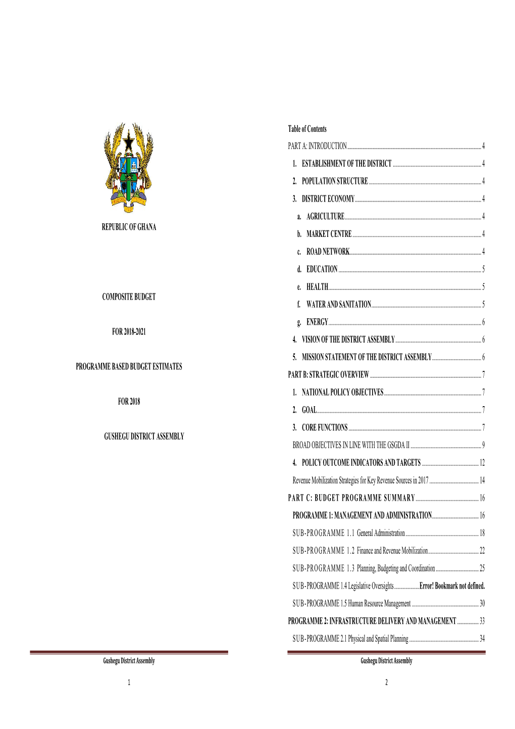 Gushegu District Assembly Broad Objectives in Line with the Gsgda Ii