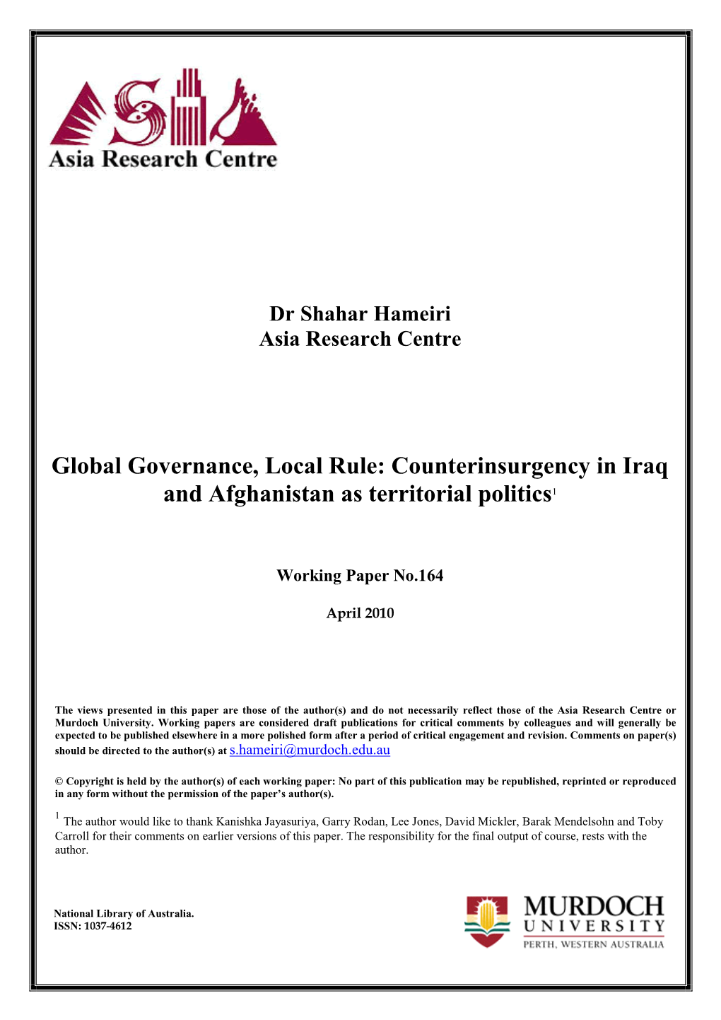 Global Governance, Local Rule: Counterinsurgency in Iraq and Afghanistan As Territorial Politics1